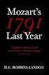 1791: Mozart's Last Year