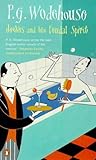 Jeeves and the feudal spirit