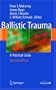 Ballistic Trauma