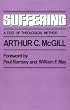 Suffering: A Test of Theological Method