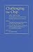 Challenging the Chip: Labor Rights and Environmental Justice in the Global Electronics Industry