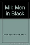 MIB, Men in black : the script and the story behind the film