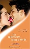 The billionaire takes a bride