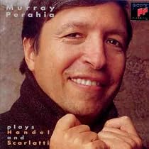 Perahia Plays Handel and Scarlatti