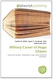 Military Career of Hugo Chavez