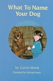 What to Name Your Dog