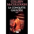 La Conqu�te gauloise