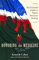 Honoring the Medicine (Healing Arts)