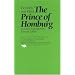 The Prince of Homburg (Plays for Performance Series)