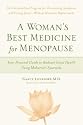 The Menopausal Woman's Best Friend: Your Personal Guide to Good Health Using Maharishi Ayurvedic Medicine