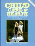 Child Care and Health for Nursery Nurses