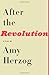 4000 Miles and After the Revolution: Two Plays