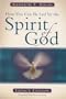 How You Can Be Led by the Spirit of God