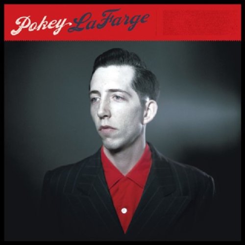 Pokey Lafarge - Pokey LaFarge - Zortam Music