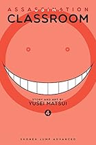 Assassination Classroom, Vol. 4 Assassination Classroom, Vol. 4