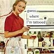 Guess Where I'm Tattooed Refrigerator Magnet by anne taintor