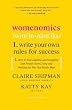 Womenomics: Write Your Own Rules for Success