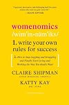 Womenomics: Write Your Own Rules for Success