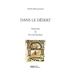 Dans le d�sert : Traduction du livre des Nombres
