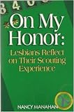 On My Honor: Lesbians Reflect on Their Scouting Experience
