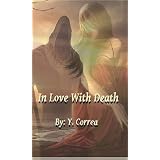 In Love With Death