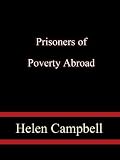 Prisoners of Poverty Abroad