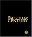 Book The Caterpillar Century Limited Edition