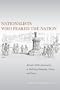 Nationalists Who Feared the Nation: Adriatic Multi-Nationalism in Habsburg Dalmatia, Trieste, and Venice