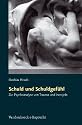 Schuld und Schuldgefühl. Zur Psychoanalyse von Trauma und Introjekt (Sammlung Vandenhoeck)