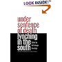 Under Sentence of Death: Lynching in the South