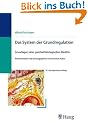 Das System der Grundregulation: Grundlagen einer ganzheitsbiologischen Medizin