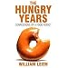 The Hungry Years: Confessions of a Food Addict