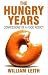 The Hungry Years