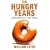 The Hungry Years: Confessions of a Food Addict