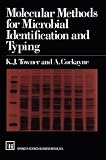 Molecular methods for microbial identification and typing