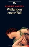 Wallanders erster Fall und andere Erzählungen