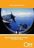 Beyond the Bermuda Triangle - The Devil's Sea