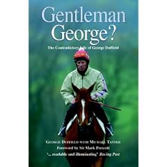 Gentleman George?: The Autobiography of George Duffield, MBE