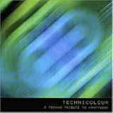 Technicolour-A techno tribute to (by Funkstar Deluxe, Para One, Lunar Flux, Audio Science..)