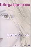 Le cadeau d'une m�re