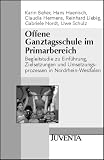 Offene Ganztagsschule im Primarbereich