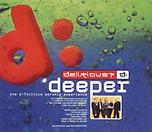 CD-Charts  Music : Deeper : The D:finitive Worship Experience