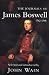 The Journals of James Boswell: 1762-1795