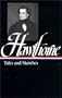 Nathaniel Hawthorne : Tales and Sketches (Library of America)