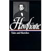 Nathaniel Hawthorne : Tales and Sketches (Library of America)