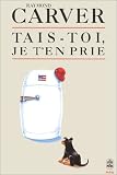 Tais-toi, je t'en prie