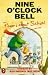 Nine O'Clock Bell (Puffin Books)