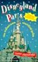 Disneyland Paris: The Mainstream