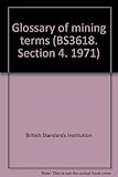 Glossary of mining terms. Section 4, Drainage