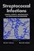 Books : Streptococcal Infections: Clinical Aspects, Microbiology, and Molecular Pathogenesis